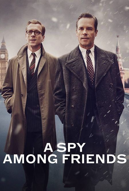 A Spy Among Friends poster. Filmed at ARRI Stage London.