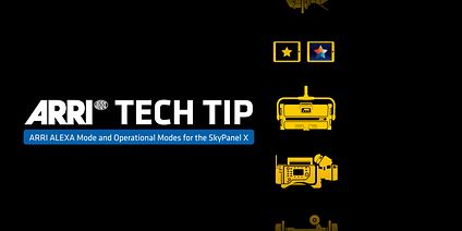 ARRI-Tech-Tip--ARRI-ALEXA-Mode-and-Operational-Modes-for-SkyPanel-X-
